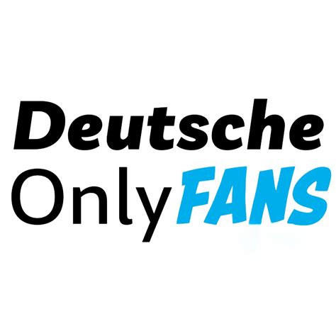 deutsch onlyfans|deutsche onlyfans stiftung.